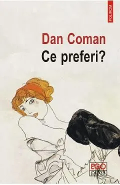 Ce preferi? de Dan Coman