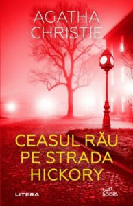 Ceasul rau pe strada Hickory