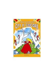Cei 11 cocori. Colorăm poveștile bunicii