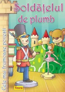 Cele mai frumoase povesti, Soldatelul de plumb