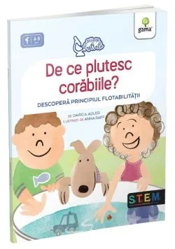 De ce plutesc corăbiile? de David A. Adler