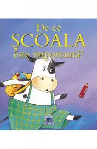 De ce scoala e importanta de Sophie Bellier