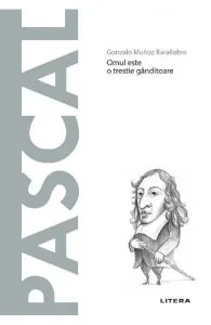 Descopera filosofia. Pascal de Gonzalo Munoz Barallobre
