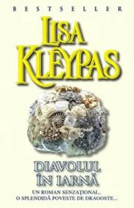 Diavolul in iarna. Un roman senzational... O splendida poveste de dragoste de Lisa Kleypas