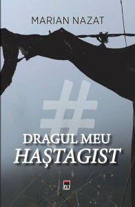 Dragul meu haștagist