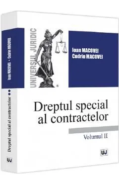 Dreptul special al contractelor Vol.2 de Codrin Macovei
