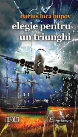Elegie pentru un triunghi de Darius Luca Hupov