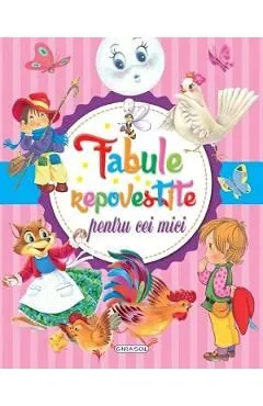Fabule repovestite pentru cei mici