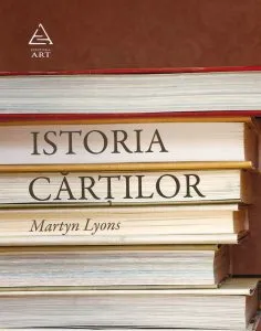 Istoria cartilor de Martyn Lyons
