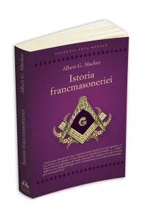 Istoria Francmasoneriei