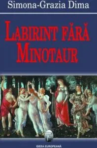 Labirint fara minotaur de Simona-Grazia Dima