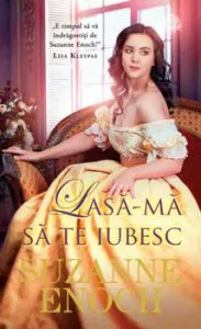 Lasa-ma sa te iubesc de Suzanne Enoch