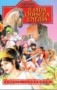 liada, Odisea, Eneida - Repovestire de G. Andreescu