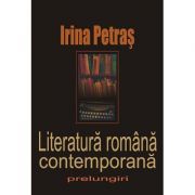 Literatura romana contemporana. Prelungiri