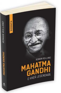 Mahatma Gandhi - O viata legendara (Biografia)