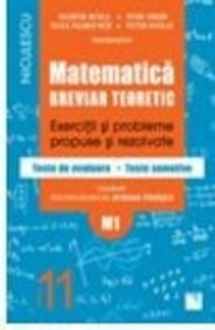Matematica clasa a XI-a (M1). Breviar teoretic cu exercitii si probleme propuse si rezolvate