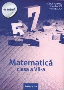 Matematica pentru clasa a VII-a, semestrul II de Ioan Balica