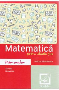 Memorator de matematica cls 5-8 ed.2016
