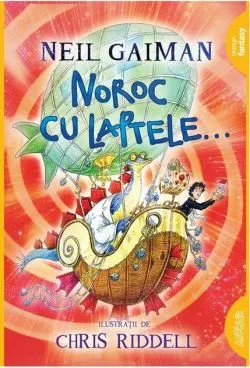 Noroc cu laptele... - PB de Neil Gaiman