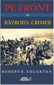 Pe front in Razboiul Crimeii