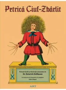 Petrica ciuf-zbarlit de Heinrich Hoffmann