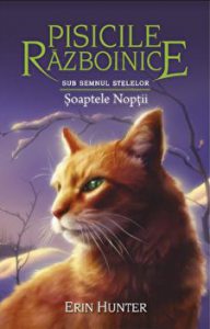 Pisicile razboinice. Sub semnul stelelor. Soaptele noptii. Cartea 21