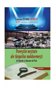 Poveștile neștiute ale târgurilor moldovenești de dincolo și dincoace de Prut