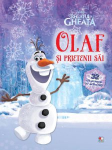 Regatul de Gheata - Olaf si prietenii sai. 32 de planse de colorat