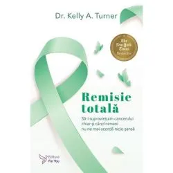 Remisie totala de Kelly A. Turner