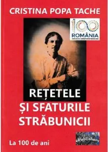 Retetele si sfaturile strabunicii de Cristina Popa-Tache