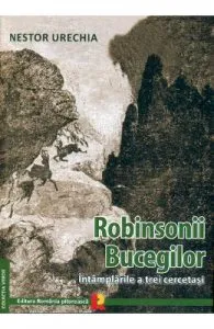 Robinsonii Bucegilor de Nestor Urechia