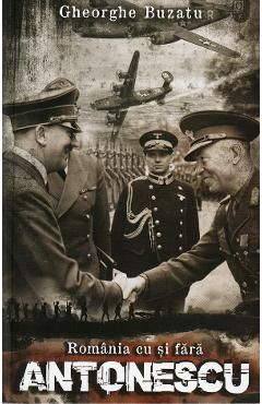 Romania cu si fara Antonescu