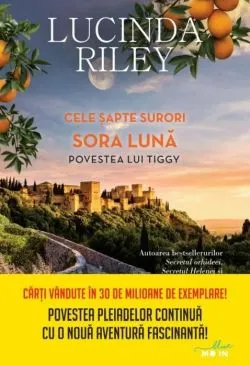 Sora luna. Povestea lui Tiggy de Lucinda Riley