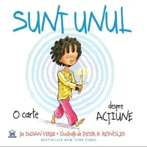 Sunt unul. O carte despre acțiune de Susan Verde