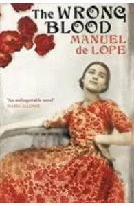 The Wrong Blood de Manuel De Lope