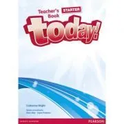 Today! Starter Level Teachers Book with DVD de Catherine Bright