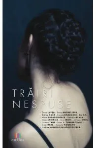 Trairi nespuse Vol.2: Neimplinirea de Dana Lupsa
