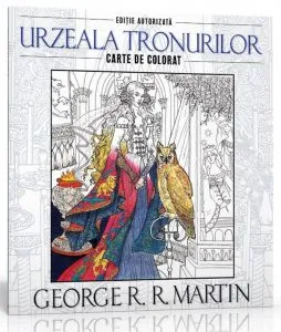 Urzeala tronurilor. Carte de colorat. Editie autorizata