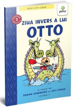 Ziua invers a lui Otto (volumul 2). BeDe citit ușor, nivelul 3