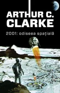 2001: Odiseea spatiala de Arthur C. Clarke
