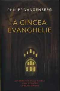 A cincea evanghelie de Philipp Vandenberg