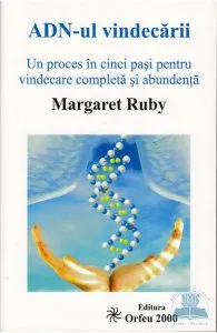 ADN-ul vindecarii de Margaret Ruby