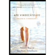 Ape vindecatoare. Trilogia vindecarii 2