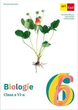 Biologie. Clasa a VI-a. Manual de Dorina Podar