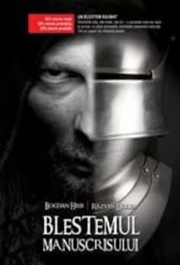 Blestemul manuscrisului. Editia 2012 de Bogdan Hrib