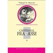 Capitanul Fracasse, volumul 2 de Theophile Gautier