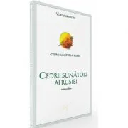 Cedrii sunatori ai Rusiei. Cartea 2 de Vladimir Megre