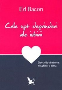 Cele opt deprinderi ale iubirii