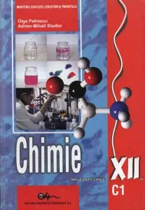 Chimie C1. Manual pentru clasa a XII-a de Olga Petrescu