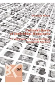 Cultural Bases of Individual Happiness
